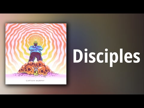 Captain Murphy // Disciples