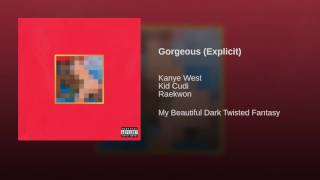 Album: My Beautiful Dark Twisted Fantasy (2010)

Producers: Mike Dean, No I.D., Kanye West




The story of My Beautiful Dark Twisted Fantasy—its impetus and creation—is mythical at this point. Hennessy, the VMAs, Taylor Swift, exile, Hawaii, and redemption were all at the center of the biggest make or break moment in Kanye’s career. The stakes were set high for “Gorgeous.” The second song on an album in many respects is more important than the first, especially for someone like Kanye, who always puts his best foot forward. You capture people’s attention with an intro, but you win their hearts with the second. "Dark Fantasy" caught our ears, but it was "Gorgeous" that set the tone for the album.




The individual parts of “Gorgeous” are magnificent. The song contains some of Kanye’s most politically charged bars, “Inter century anthems based off inner city tantrums/Based off the way we was branded/Face it, Jerome get more time than Brandon/And at the airport they check all through my bag, and tell me that it's random.” Cudi’s hook sets an epic scene for a song about the distorted nature of blackness in America and Kanye’s role in it. In the words of Kanye, is hip-hop, “the soul music of the slaves that the youth is missing?” The answer is yes, and we have Kanye and Cudi to thank for creating our modern spiritual.

