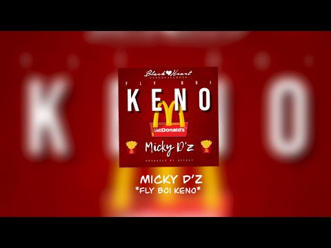 Micky D’z by fly boy keno (Spotify)
