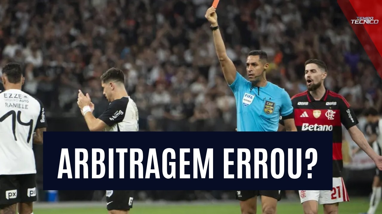 DEFINITIVE: DID THE REFEREE GET IT RIGHT OR WRONG IN THE CORINTHIANS VS. FLAMENGO GAME? | TECHNIC...