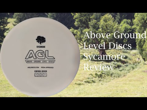 [ENG] Above Ground Level Discs Sycamore Review (AGL ...