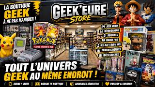 🔥 La boutique geek incontournable en Normandie ! Visite complète de Geek’Eure Store