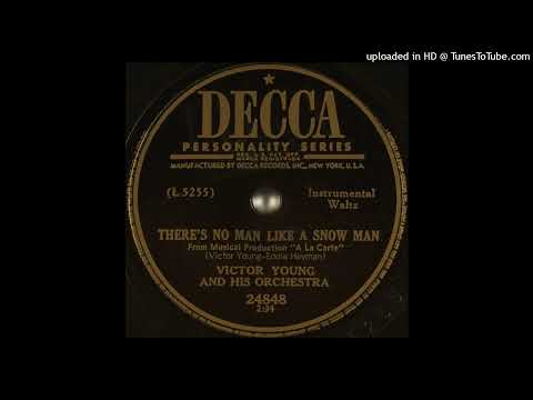 Victor Young – "There's No Man Like a Snow Man" (1950)