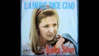 ANDEE SILVER - L'AMORE DICE CIAO