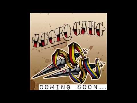 Aggro Gang - My Land (DEMO VERSION)