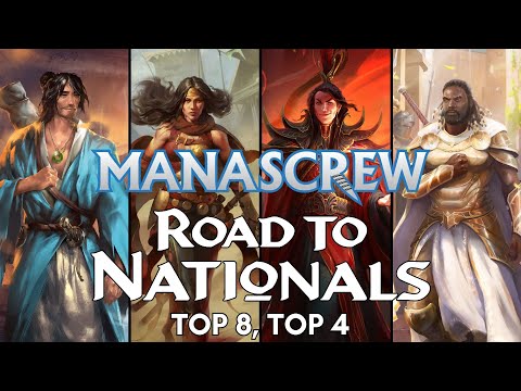 Manascrew - Road to Nationals - Top 8, Top 4