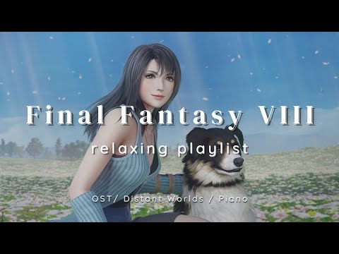 ???????????????????????????????? | Relaxing FFVIII Music (OST / Distant Worlds / Piano Collections)