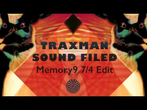 Traxman - Sound Filed (Memory9 7/4 Edit)