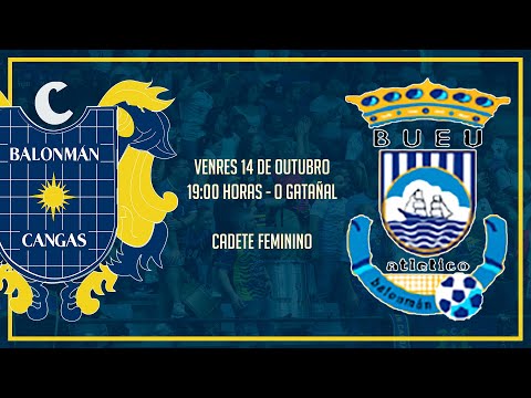 Cadete Feminino - Play-Off - X1 - Salón Avilés Bm. Cangas - Padthaiwok Bueu Atl. Bm.