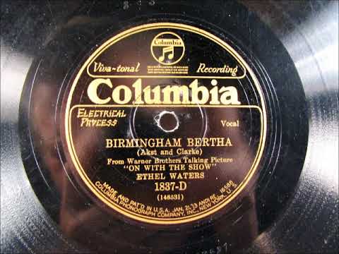 BIRMINGHAM BERTHA by Ethel Waters 1929