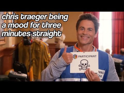 chris traeger being a mood for three minutes straight