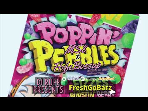 Poppin Ft. MS8 x HefeBossup