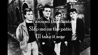 The Smiths - Reel Around the Fountain (Original Version) Lyrics