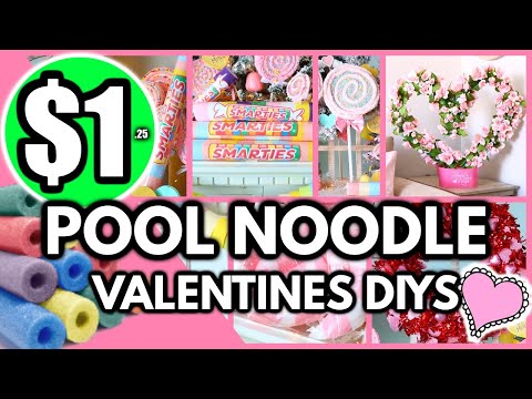 *NEW* POOL NOODLE VALENTINES DAY Dollar Tree HACKS┃Grab $1 POOL NOODLES for these GENIUS ideas 2023
