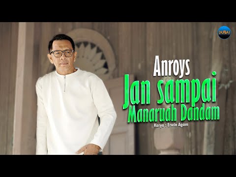 Anroys - Jan Sampai Manaruah Dandam (Official Music Video)