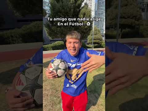 POV: Cuando tu Amigo Que Nadie Elige En el Futbol 😂🚀 Paul Ferrer #short