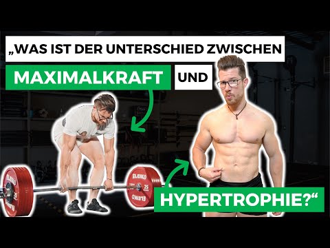 Wofür trainierst Du? MAXIMALKRAFT und HYPERTROPHIE?" | Die wichtigsten Punkte