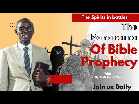 The Panorama of Bible Prophecies || Day 9 || With Ev. Nyabuti Amos