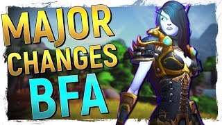 The LARGEST Class Changes & REVAMPS in WoW: Battle for Azeroth