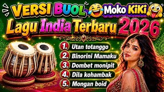 Download lagu LAGU BUOL VERSI INDIA | The Best Album Lagu Buol Hindi Gokil - Terbaru 2026 mp3 Download lagu LAGU BUOL VERSI INDIA | The Best Album Lagu Buol Hindi Gokil - Terbaru 2026 mp3