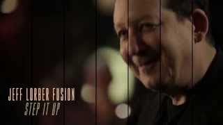Jeff Lorber - Step It Up
