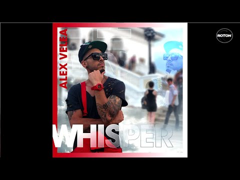 Alex Velea - Whisper