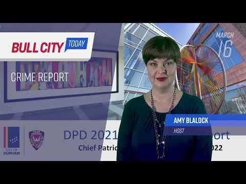 Bull City Today ep. 961 Crime Report (March 16, 2022)