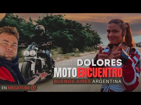 Moto encuentro Dolores 2025" Buenos Aires #argentina #lacosta #megatube