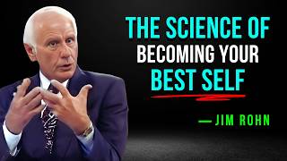 Master The Science of Becoming Your Best Self - Jim Rohn Motivation