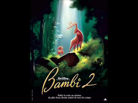 Bambi 2 Soundtrack 1. There is Life