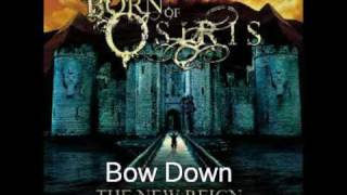 Born Of Osiris - Bow Down