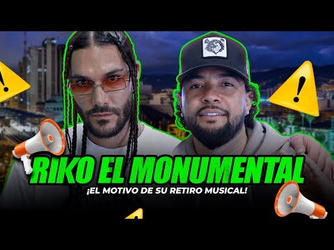 RIKO EL MONUMENTAL - CUENTA TODO SOBRE SU RETIRO DE LA MÚSICA