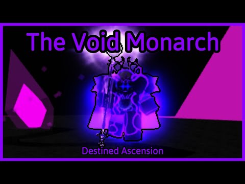 Void Monarch | Destined Ascension