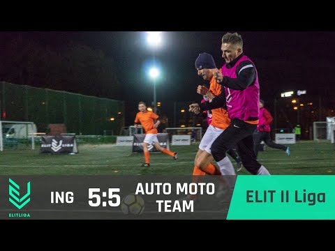 ING 5:5 AUTO MOTO Team - ELIT II Liga [JESIEŃ 2018]