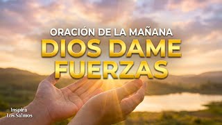 ORACIÓN DE LA MAÑANA: Cuando Te Sientes Sin Fuerzas y Cansado | Salmo 5