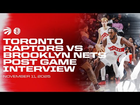 Toronto Raptors Full Media Availability | Post Game at Nets | November 11, 2025