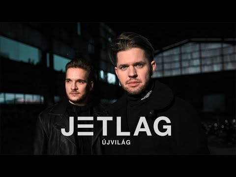 JETLAG - ÚJVILÁG (23:59) - OFFICIAL MUSIC VIDEO