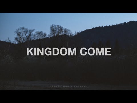 Thumbnail for Kingdom Come video