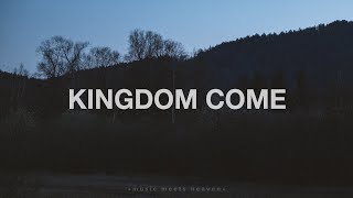 Seth Fowler - Kingdom Come (Lyrics)