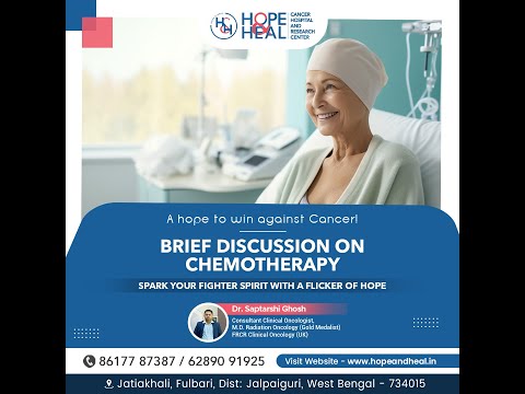 Understanding Chemotherapy : Dr. Saptarshi Ghosh