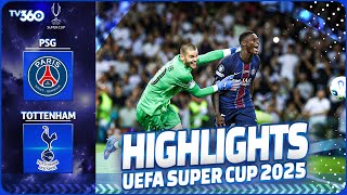 HIGHLIGHTS PSG VS TOTTENHAM: PHÉP MÀU PHÚT 94, NHÀ VUA PSG CHIẾN THẮNG KHÔNG TƯỞNG| SIÊU CÚP CHÂU ÂU