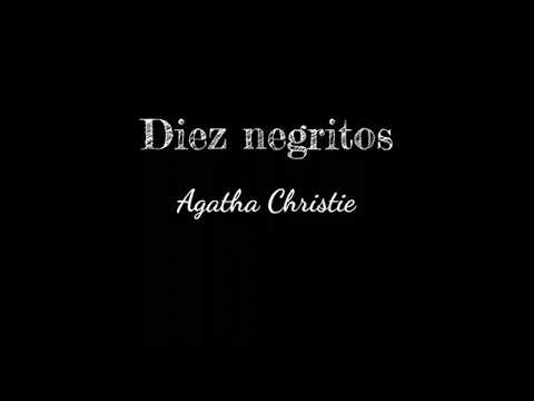 Diez Negritos / Y No Quedó Ninguno (Agatha Christie)