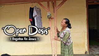 Download lagu Oper Dosis Dagelan Ra Jowo film pendek komedi EPS ... mp3