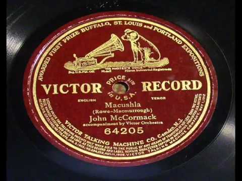 John McCormack   Macushla 1911   YouTube