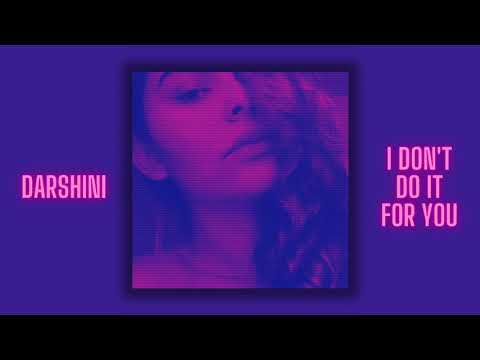 I Don’t Do It For You - Mood (EP) - Darshini