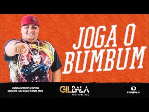 Joga o bumbum -  Gil Bala