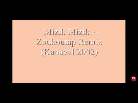 Mizik mizik kanaval 2002  zoukoutap