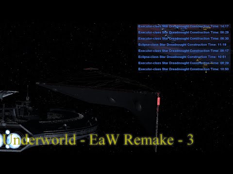WHAT HAVE I DONE?! - Underworld - Empire at War Remake 3.0 - Part 3