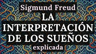 La Interpretación de los Sueños, de FREUD - 1
