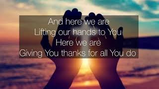 Here We Are with lyrics-Don Moen